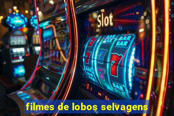 filmes de lobos selvagens